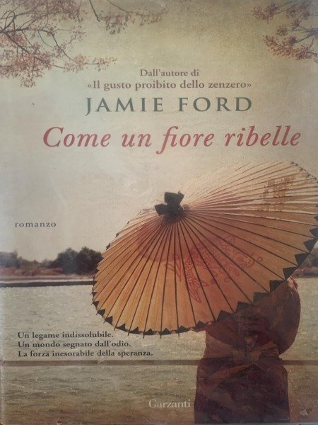 come un fiore ribelle dall'autore di il gusto proibito dello … | Immagine Gallery 3