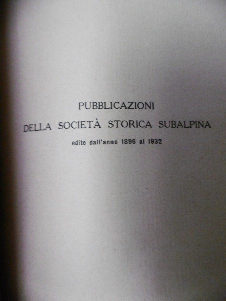 CONGRESSO STORICO SUBALPINO VARALLO SESIA SETTEMBRE 1931 BOLLETTINO STORICO BIBLIOGRAFICO …