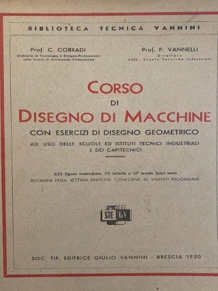 CORSO DI DISEGNO DI MACCHINE VANNINI 1950
