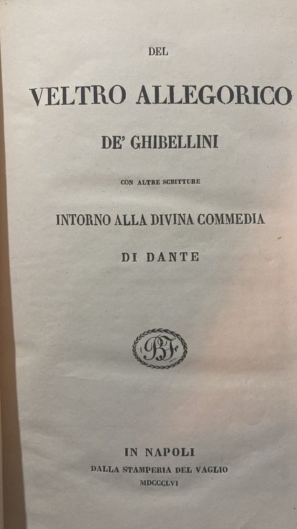 Del Veltro Allegorico De Ghibellini Intorno Alla Divina Commedia Di …