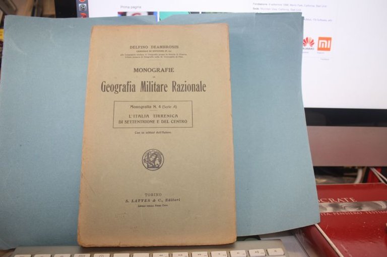 DELFINO DEAMBROSIS MONOGRAFIE DI GEOGRAFIA MILITARE E RAZIONALE N.4 SERIE …