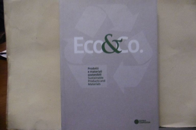 ECO&CO. PRODOTTI E MATERIALI SOSTENIBILI AA. VV. COMPOSITORI 2010