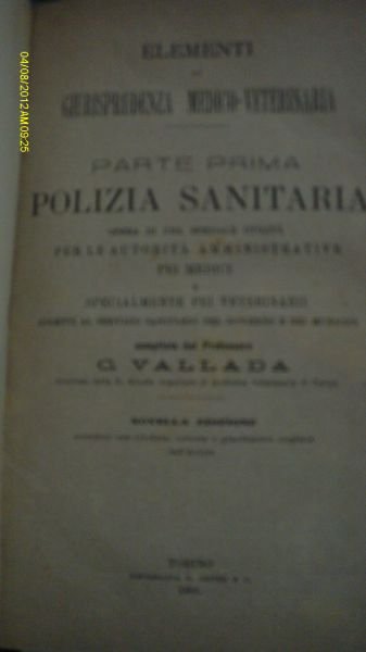 Elementi Di Giurisprudenza Medico Veterinaria Polizia Sanitaria Parte Prima C.Vallada …