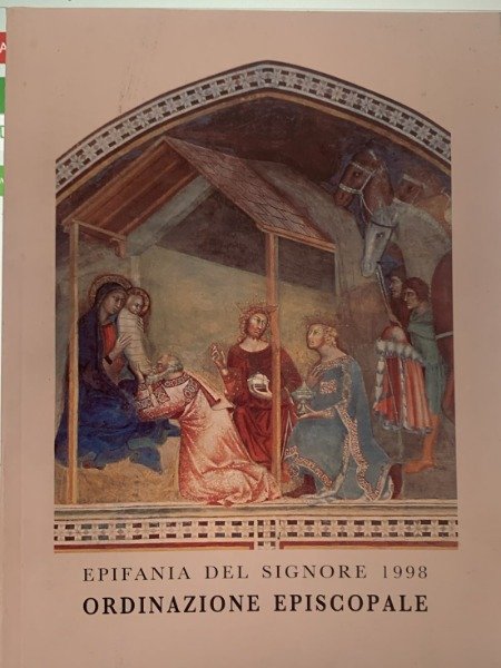 Epifania del Signore 1998 - Ordinazione Episcopale. . A.A.V.V. 1998 | Immagine principale