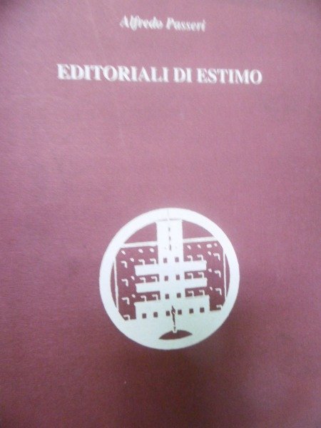 ESTIMO - EDITORIALI DI ESTIMO ALFREDO PASSERI ALINEA