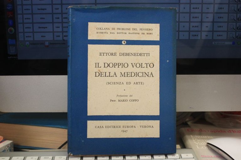 ETTORE DEBENEDETTI IL DOPPIO VOLTO DELLA MEDICINA CASA EDITRICE EUROPA