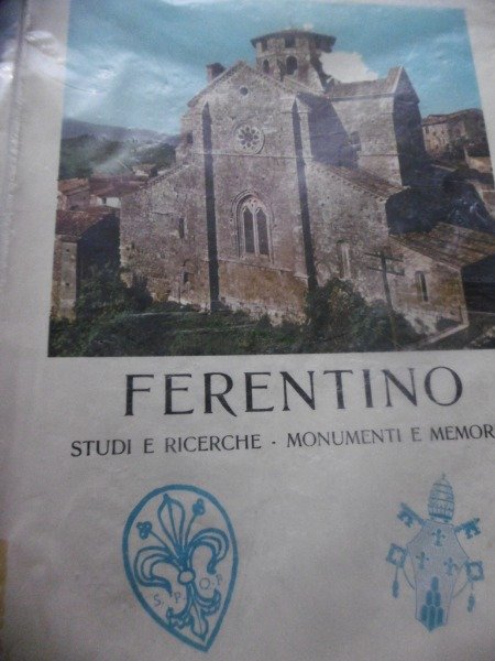 Ferentino Studi E Ricerche Monumenti E Memorie