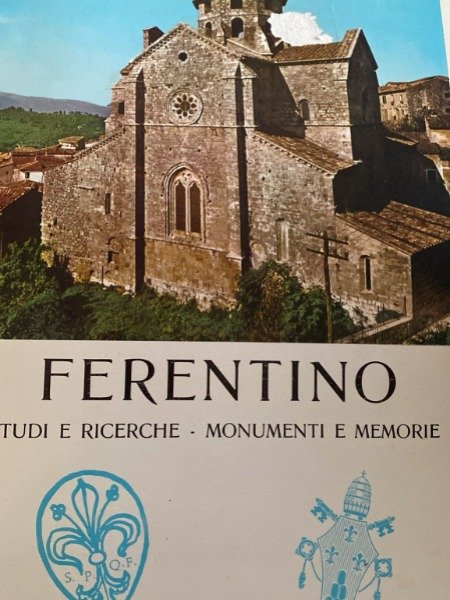 Ferentino Studi E Ricerche Monumenti E Memorie