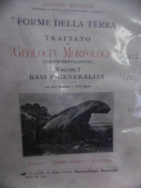 FORME DELLA TERRA TRATTATO DI GEOLOGIA MORFOLOGIA VOLUME 1 BASI …