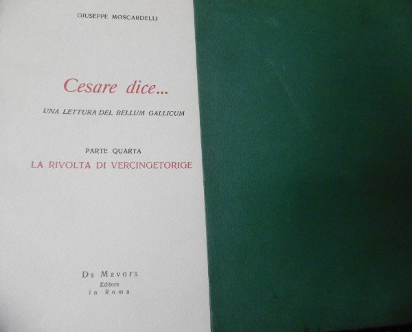 GIUSEPPE MOSCARDELLI - CESARE DICE . - UNA LETTURA DEL …