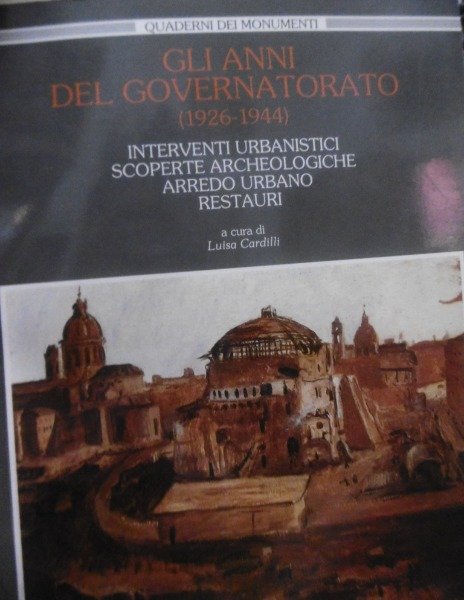 GLI ANNI DEL GOVERNATORATO A CURA DI LUISA CARDILLI