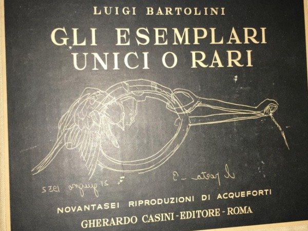 GLI ESEMPLARI UNICI O RARI LUIGI BARTOLINI NOVANTASI RIPRODUZIONI DI …