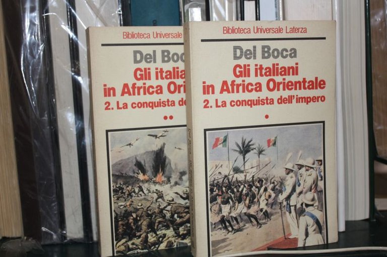 GLI IATALIANI IN AFRICA ORIENTALE LA CONQUISTA DELL'IMPERO 1986