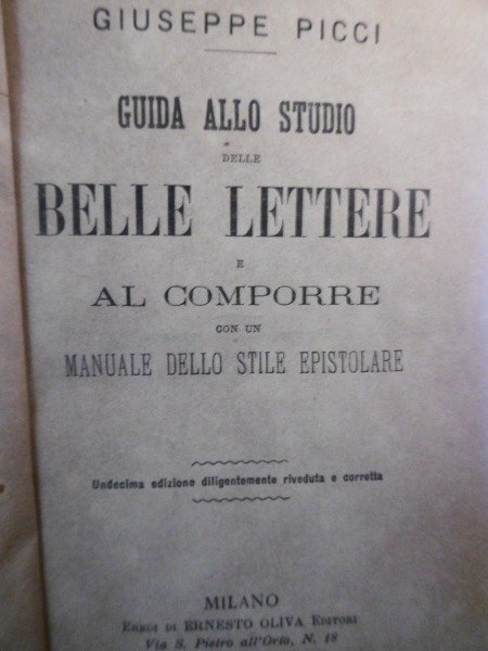 GUIDA ALLO STUDIO DELLE BELLE LETTERE GIUSEPPE PICCI MANUALE DELLO …