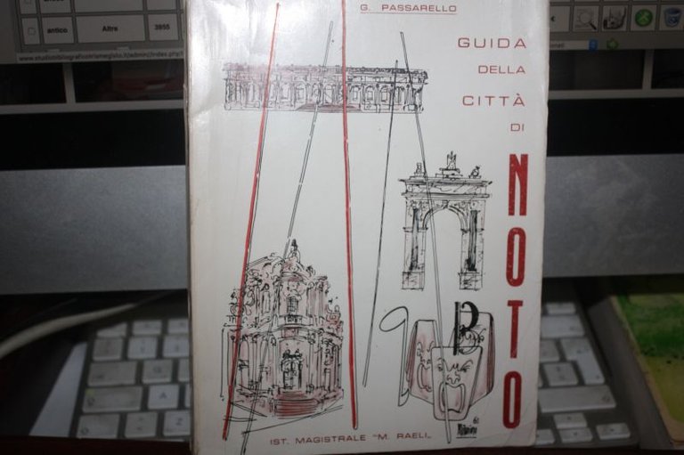 Guida Della Citta' Di Noto G.Passarello Ist.Magistrale M.Raeli