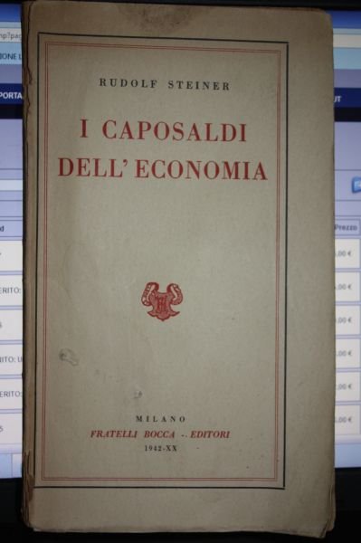 I CAPOSALDI DELL'ECONOMIA RUDOLF STEINER MILANO BOCCA 1942