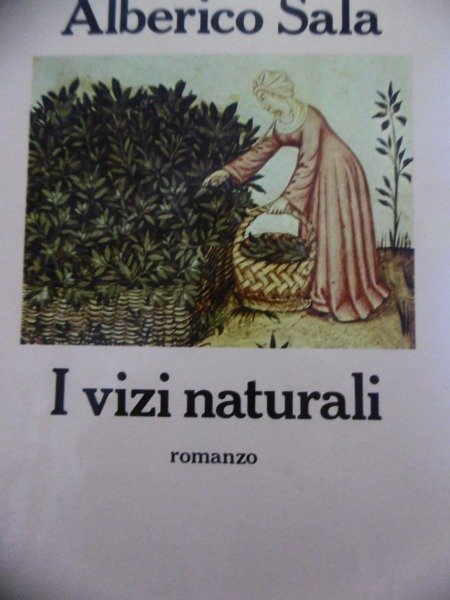 I VIZI NATURALI ALBERICO SALA RUSCONI