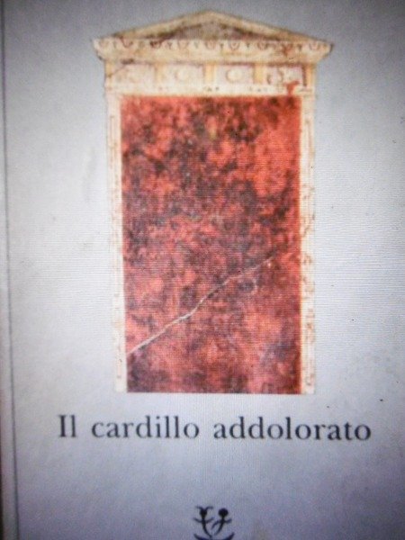 Il Cardillo Addolorato Anna Maria Ortese AdelphiAnno di stampa: 1993