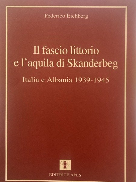 IL FASCIO LITTORIO E L'AQUILA DI SKANDERBEG ITALIA ALBANIA 1939 …