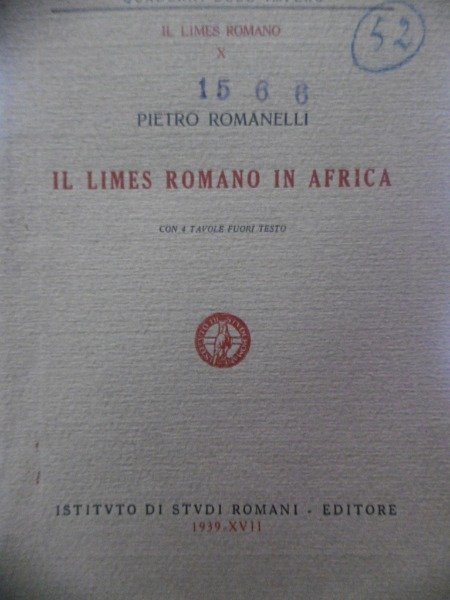 IL LIMES ROMANO IN AFRICA PIETRO ROMANELLI 1939 PIETRO ROMANELLI