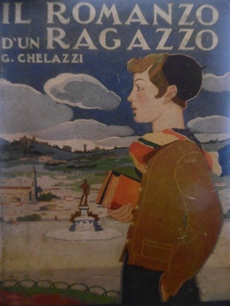 IL ROMANZO D'UN RAGAZZO SALANI G.CHELAZZI 1937