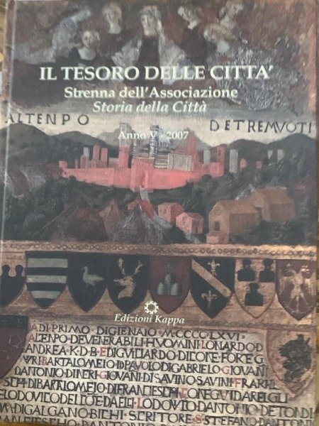 IL TESORO DELLE CITTA' ANNO V 2007 EDIZIONE KAPPA | Immagine Gallery 3