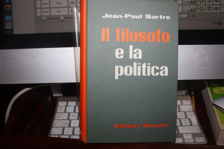 JEAN PAUL SARTRE IL FILOSOFO E LA POLITICA EDITORI RIUNITI …