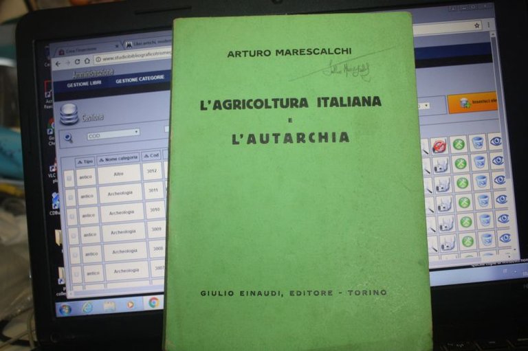 L'AGRICOLTURA ITALIANA E L'AUTARCHIA ARTURO MARESCALCHI EINAUDI 1938