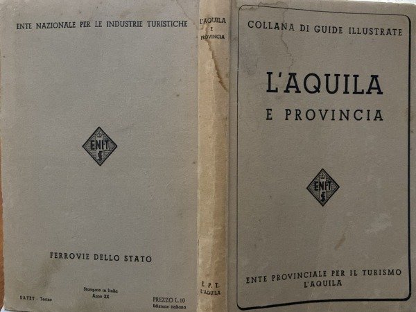 l'aquila e provincia ente provinciale turismo aquila 1942