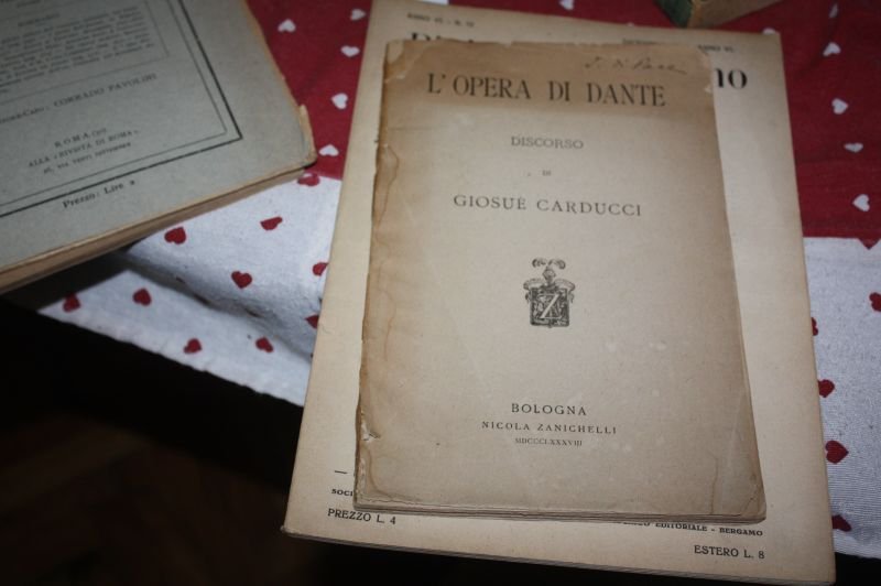 L'Opera di Dante. Discorso di GiosuË Carducci. 1888