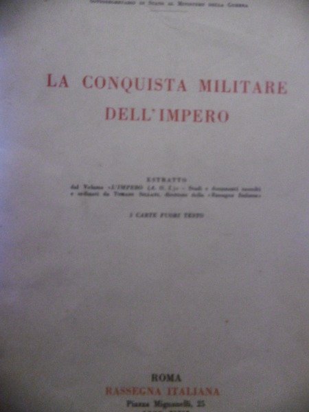 LA CONQUISTA MILITARE DELL'IMPERO ALBERTO PARIANI ROMA RASSEGNA ITALIANA 1938