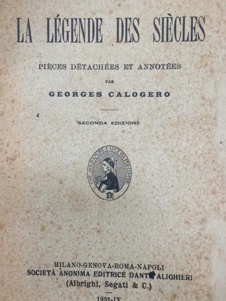 LA LEGENDE DES SIECLES VICTOR HUGO 1931 SOCIETA' ANONIMA DANTE …