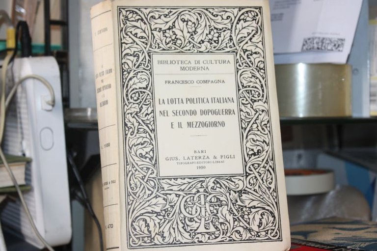 LA LOTTA POLITICA ITALIANA NEL SECONDO DOPOGUERRA E IL MEZZOGIORNO …