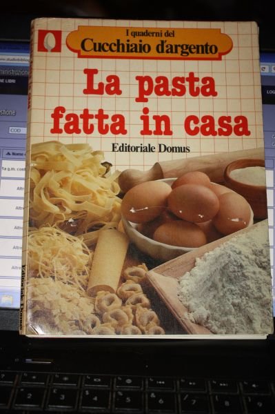 LA PASTA FATTA IN CASA CUCINA / VINO EDITORIALE DOMUS