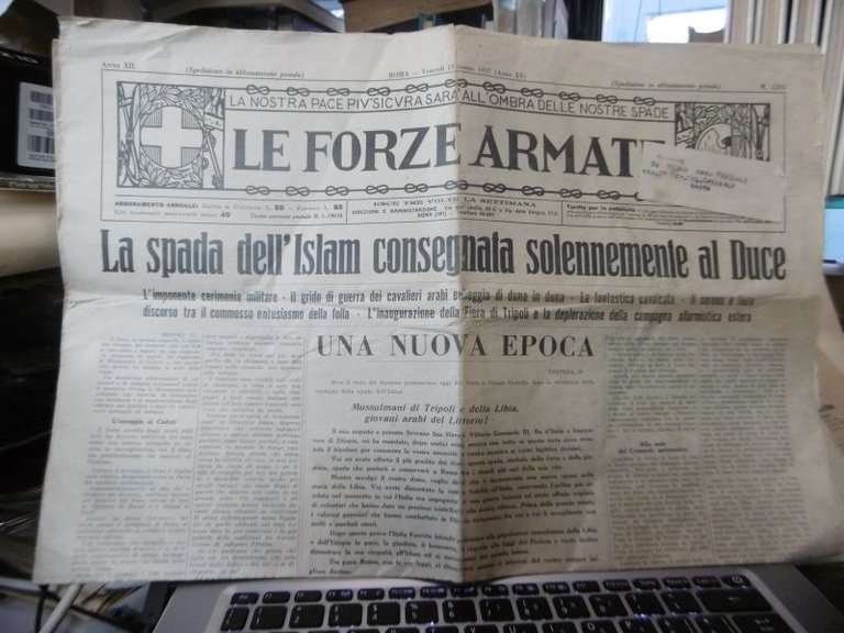 LA SPADA DELL'ISLAM CONSEGNATA SOLLENNEMENTE AL DUCE TRATTO DA LE …