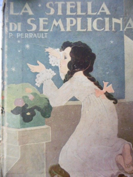 LA STELLA DI SEMPLICINA P.PERRAULT SALANI 1937