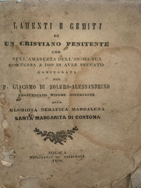 LAMENTI E GEMITI DI UN CRISTIANO PENITENTE AQUILA TIPOGRAFIA DE … | Immagine principale