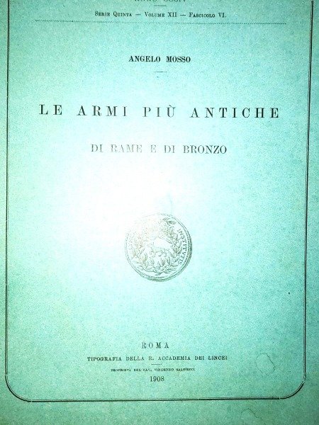 LE ARMI PIU' ANTICHE DI RAME E DI BRONZO ANGELO …