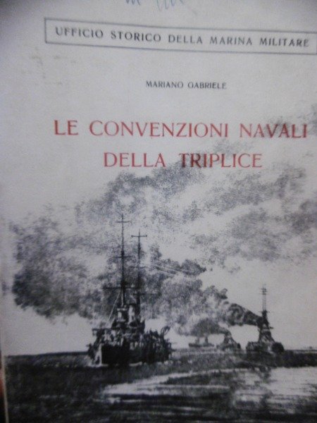 LE CONVENZIONI NAVALI DELLA TRIPLICE ROMA 1969 STILGRAFICA