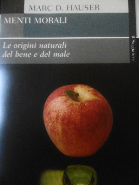 Le Origini Del Bene E Del Male Marc D.Hauser