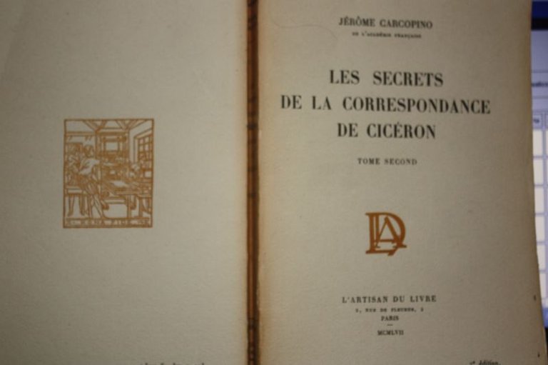 LES SECRETS DE LA CORRESPONDANCE DE CICERON TOME SECOND JEROME …