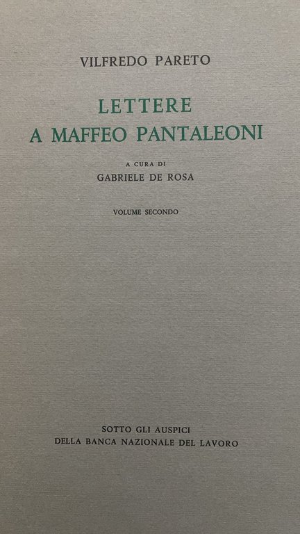 LETTERE A MAFFEO PANTALEONI VOLUMI TRE ROMA 1960