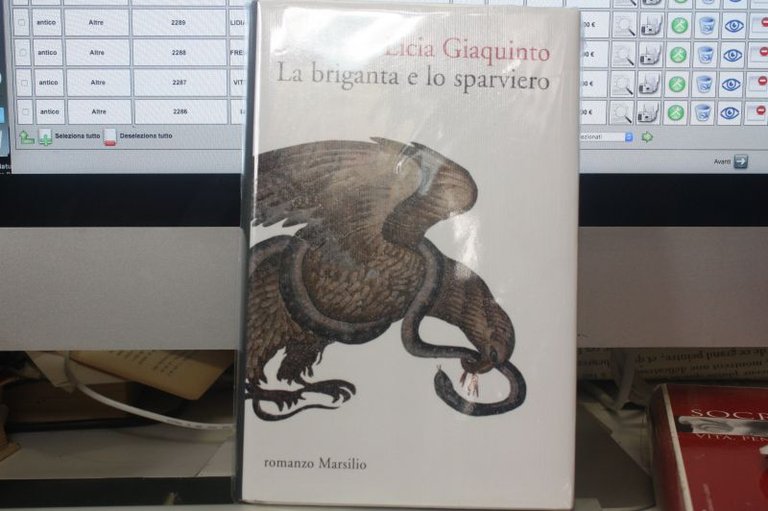 LICIA GIAQUINTO LA BRIGANTA E LO SPARVIERO MARSILIO PRIMA EDIZIONE …