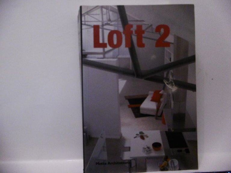 LOFT 2 A CURA DI MATTEO GENGHINI PASQUALINO SOLOMITA MOTTA …