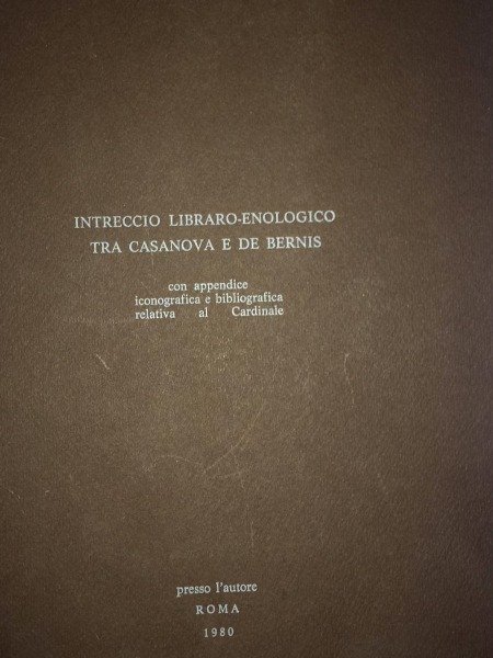 LUCCICHENTI FURIO INTRECCIO LIBRARO - ENOLOGICO TRA CASANOVA E DE …