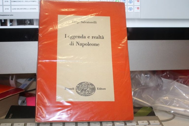 LUIGI SALVATORELLI LEGGENDA E REALTA' DI NAPOLEONE EINAUDI 1960