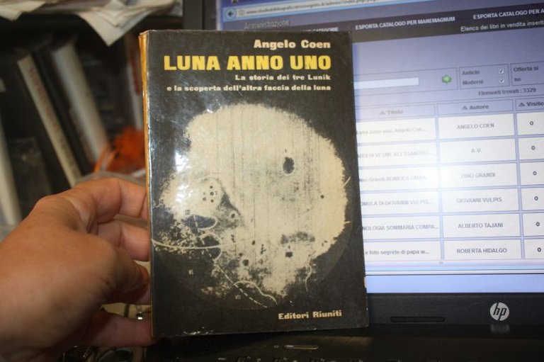 Luna anno uno. Angelo Coen. Editori Riuniti I edizione 1959