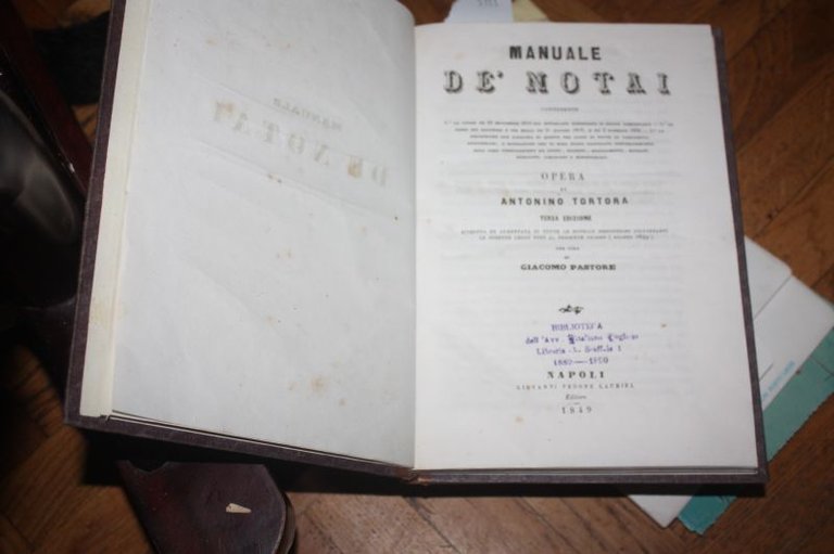 MANUALE DE NOTAI OPERA DI ANTONINO TORTORA 1849 PER CURA …