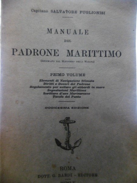 MANUALE DEL PADRONE MARITTIMO PRIMO VOLUME BARDI 1955