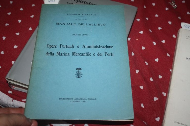 MANUALE DELL'ALLIEVO OPERE PORTUALI E AMMINISTRAZIONE DELLA MARINA MERCANTILE E …